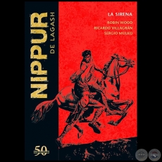 NIPPUR DE LAGASH N° 16 - LA SIRENA - Guion: ROBIN WOOD - Año 2018 	